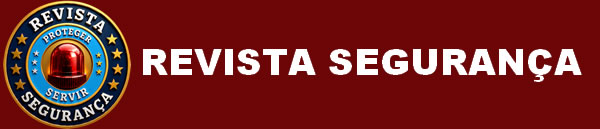 Revista Segurança – Portal da Segurança Pública e Privada